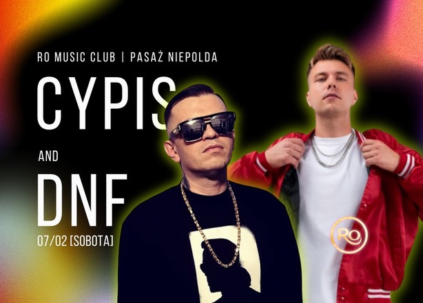 Bilety na  CYPIS and DNF we Wrocławiu | 07.02 | RO Music Club