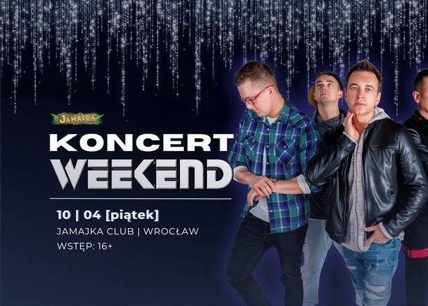 Bilety na   KONCERT WEEKEND w Jamaice | Wrocław | 10 kwietnia